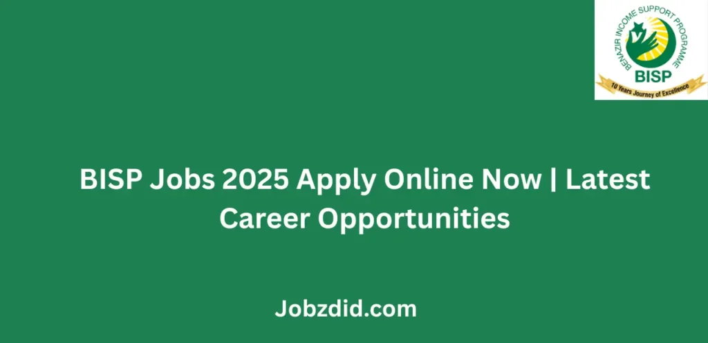 BISP Jobs 2025 Apply Online Now Latest Career Opportunities